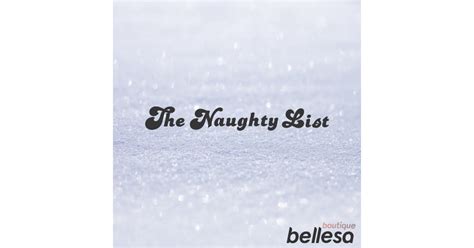 bellessa women|Bellesas Annual Naughty List Has Officially。